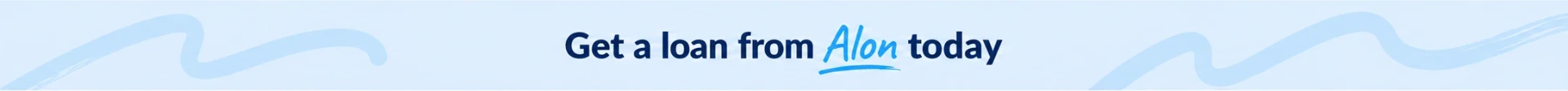 Get a loan from Alon today